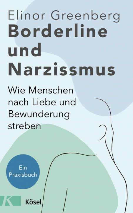 Kniha Borderline und Narzissmus Silvia Autenrieth