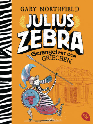 Книга Julius Zebra - Gerangel mit den Griechen Gary Northfield