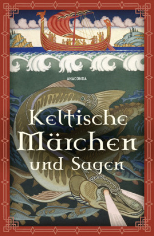 Kniha Keltische Märchen und Sagen 