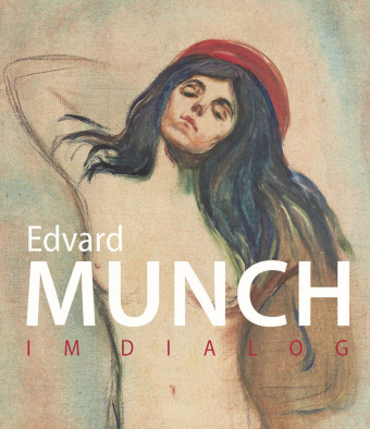 Könyv Edvard Munch Dieter Buchhart
