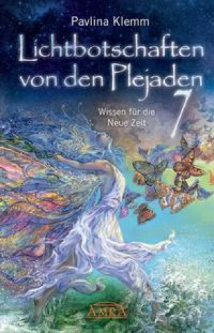 Kniha Lichtbotschaften von den Plejaden Band 7 