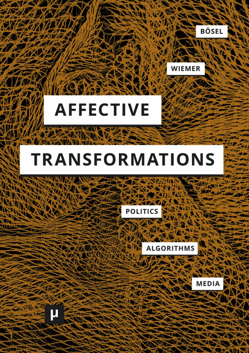 Knjiga Affective Transformations Serjoscha Wiemer