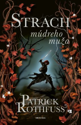 Книга Strach múdreho muža Patrick Rothfuss