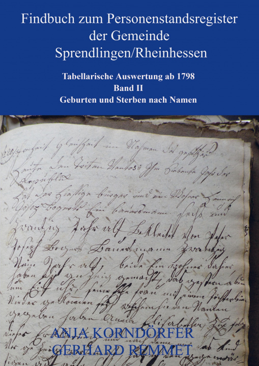 Kniha Findbuch zum Personenstandsregister der Gemeinde Sprendlingen/Rheinhessen 
