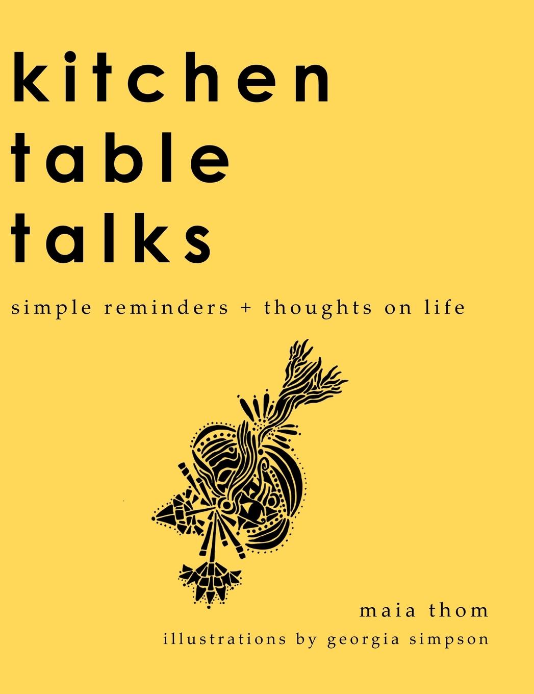 Knjiga Kitchen Table Talks Maia Thom