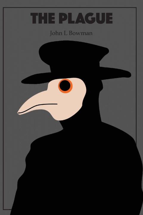 Boek Plague John L. Bowman