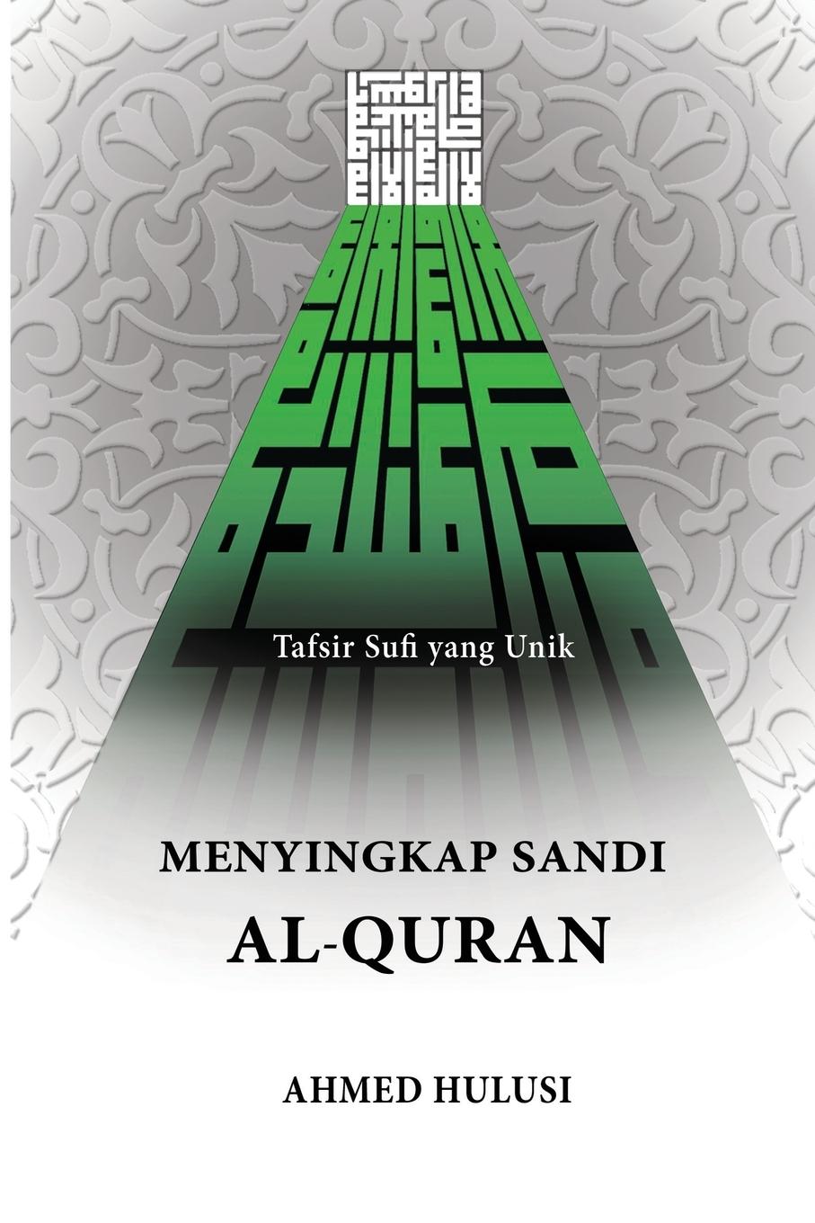 Kniha Menyingkap Sandi Al-Qur'an 