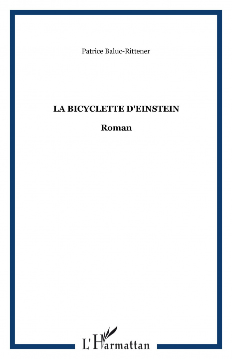 Knjiga La bicyclette d'Einstein Baluc-Rittener