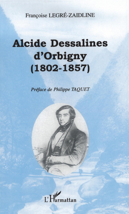 Carte ALCIDE DESSALINES D'ORBIGNY (1802-1857) 