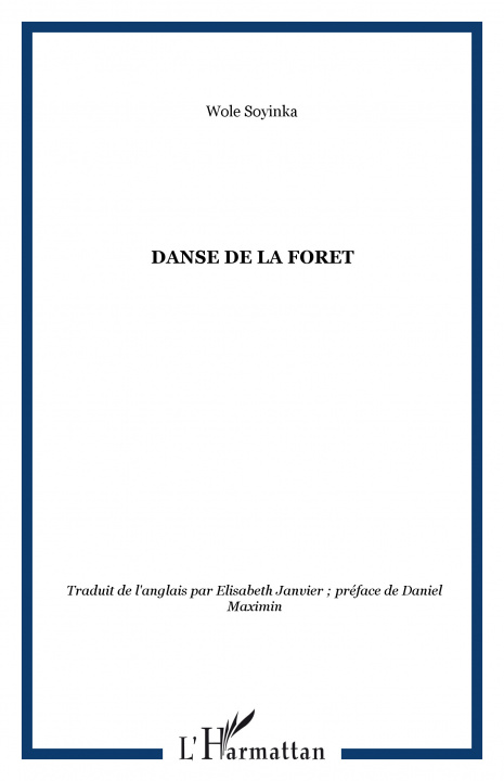 Kniha DANSE DE LA FORET Soyinka