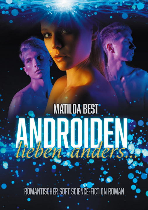 Buch Androiden lieben anders... Matilda Best