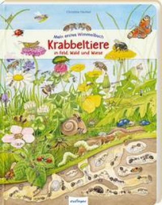 Книга Mein erstes Wimmelbuch: Krabbeltiere in Feld, Wald und Wiese 
