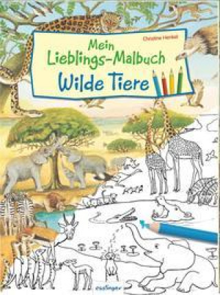 Carte Mein Lieblings-Malbuch - Wilde Tiere 
