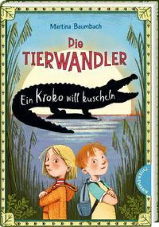 Kniha Die Tierwandler 3: Ein Kroko will kuscheln Imke Sönnichsen