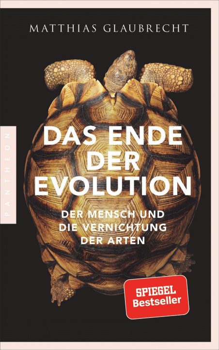 Knjiga Das Ende der Evolution Matthias Glaubrecht