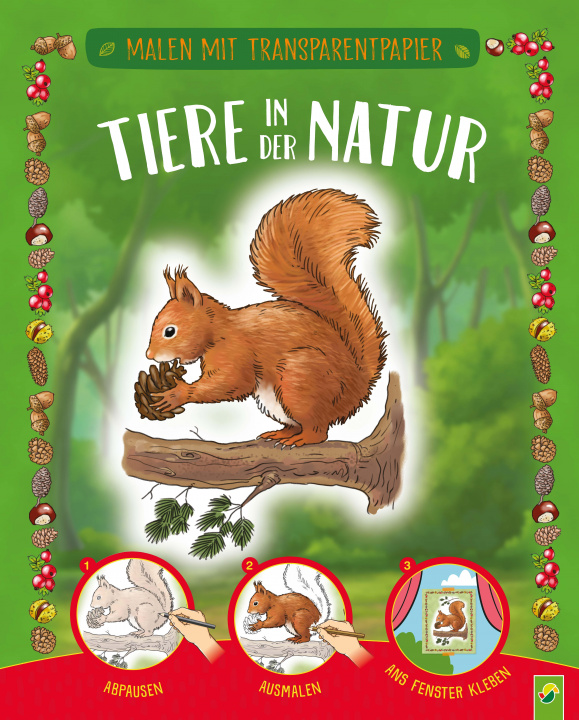 Könyv Malen mit Transparentpapier:  Tiere in der Natur 
