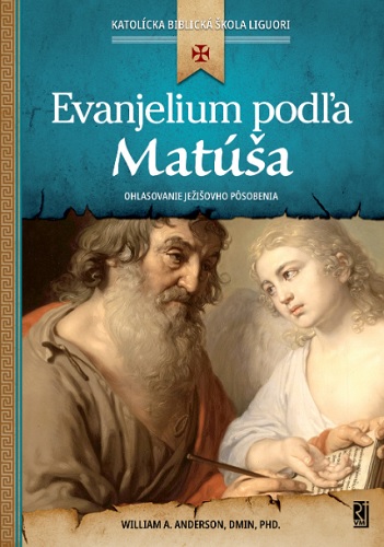 Libro Evanjelium podľa Matúša William A. Anderson