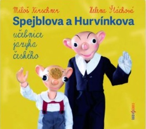 Audio Spejblova a Hurvínkova učebnice jazyka českého Ladislav Dvorský