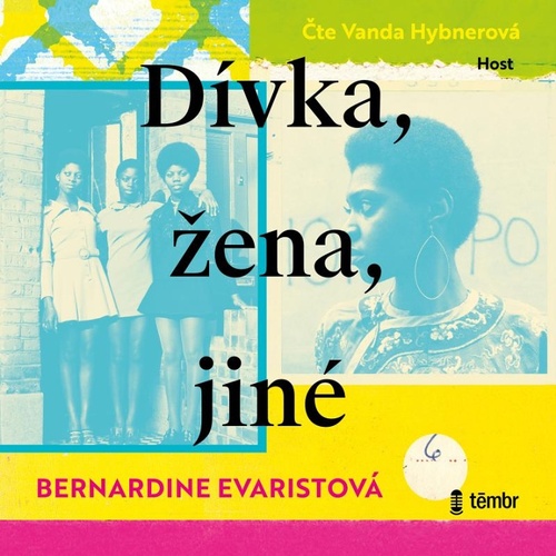 Audiobook Dívka, žena, jiné Bernardine Evaristo