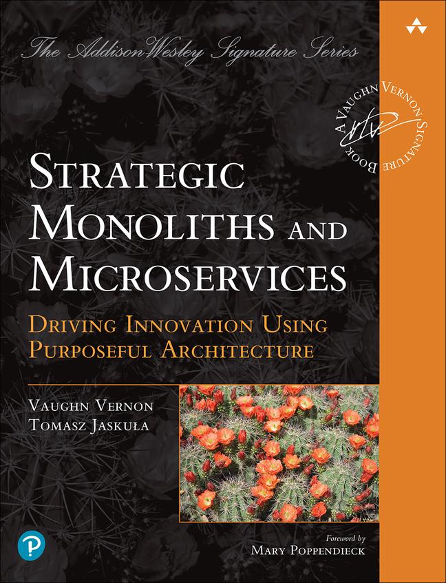 Kniha Strategic Monoliths and Microservices Tomasz Jaskula