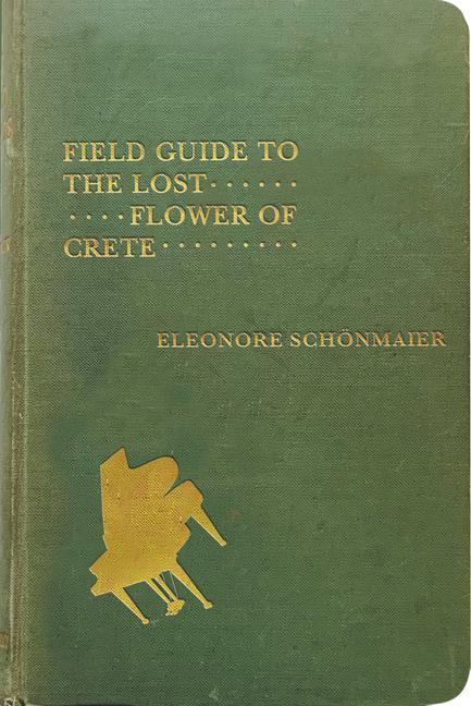 Kniha Field Guide to the Lost Flower of Crete 