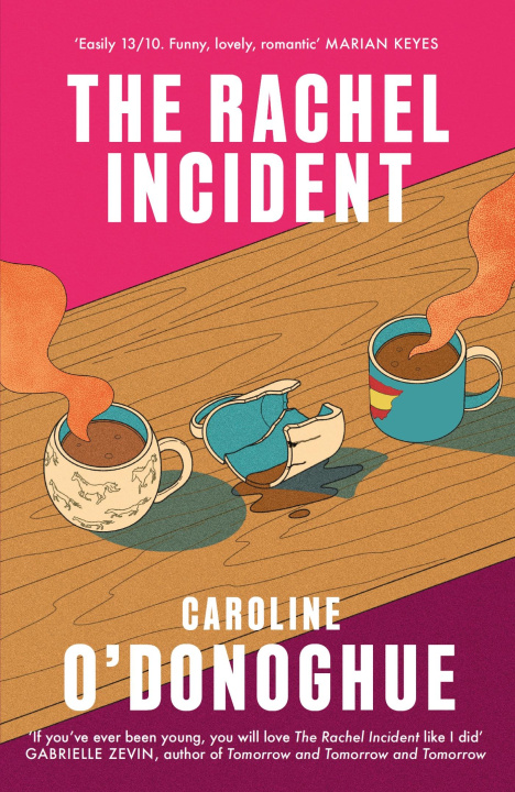 Kniha Rachel Incident Caroline O'Donoghue