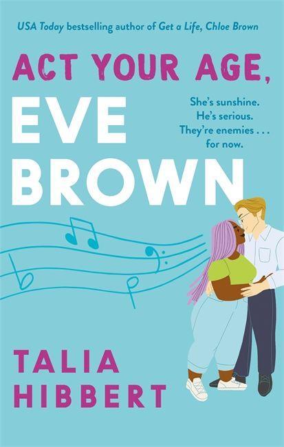 Book Act Your Age, Eve Brown Talia Hibbert