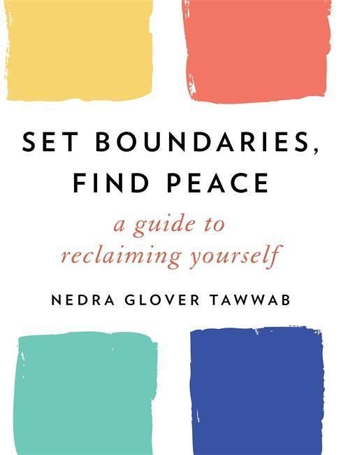 Book Set Boundaries, Find Peace Nedra Glover Tawwab