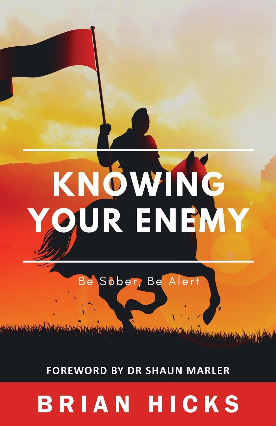 Knjiga Knowing Your Enemy Hicks Brian Hicks