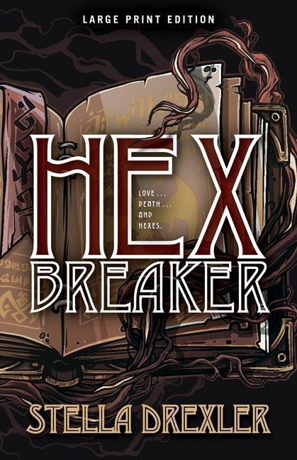 Knjiga Hex Breaker STELLA DREXLER
