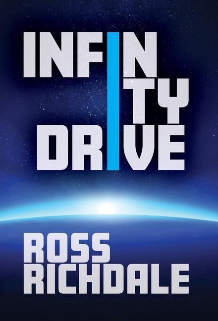 Knjiga Infinity Drive ROSS RICHDALE