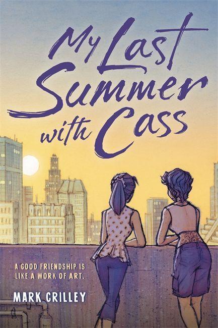 Livre My Last Summer with Cass Mark Crilley