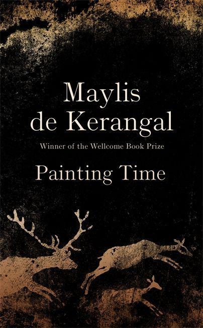 Kniha Painting Time Maylis de Kerangal