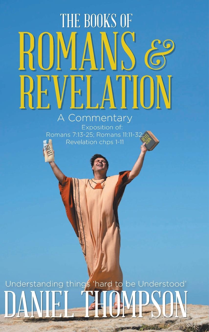 Knjiga Romans and Revelation Daniel Thompson