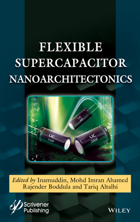 Knjiga Flexible Supercapacitor Nanoarchitectonics I Inamuddin