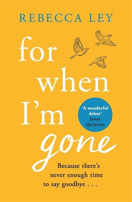 Boek For When I'm Gone Rebecca Ley