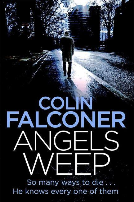 Carte Angels Weep Colin Falconer