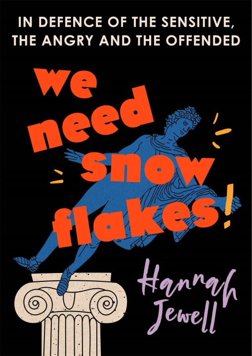 Kniha We Need Snowflakes HANNAH JEWELL