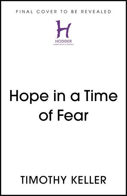 Kniha Hope in Times of Fear Timothy Keller