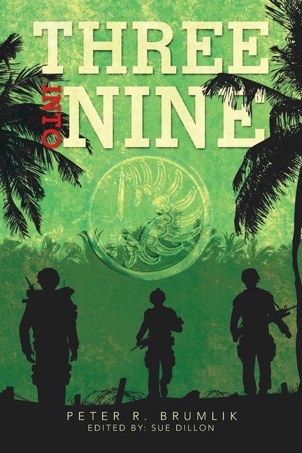 Book Three into Nine PETER R. BRUMLIK