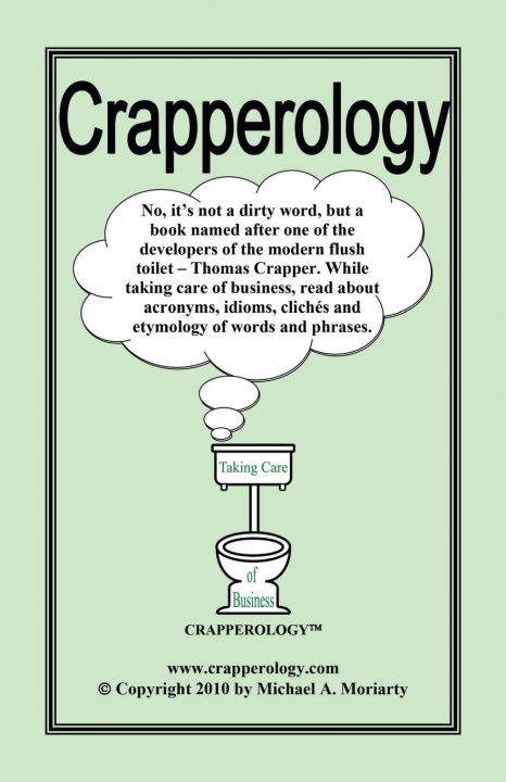 Kniha Crapperology Moriarty Michael A. Moriarty
