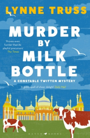 Kniha Murder by Milk Bottle Lynne Truss