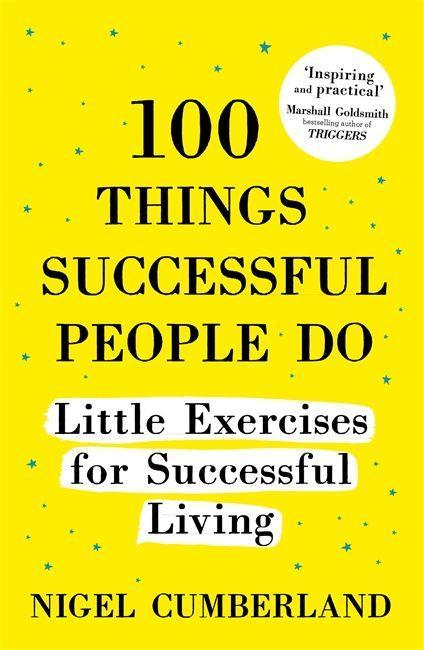 Carte 100 Things Successful People Do NIGEL CUMBERLAND