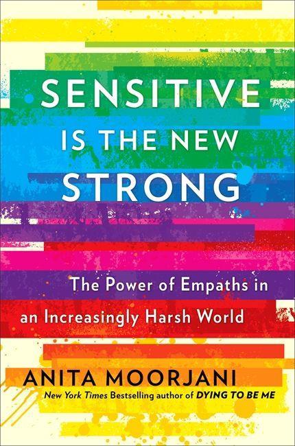 Book Sensitive is the New Strong Anita Moorjani