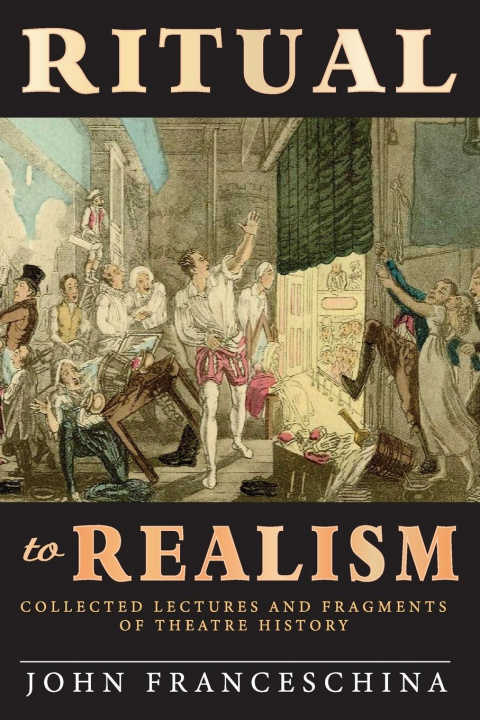 Knjiga Ritual to Realism JOHN FRANCESCHINA