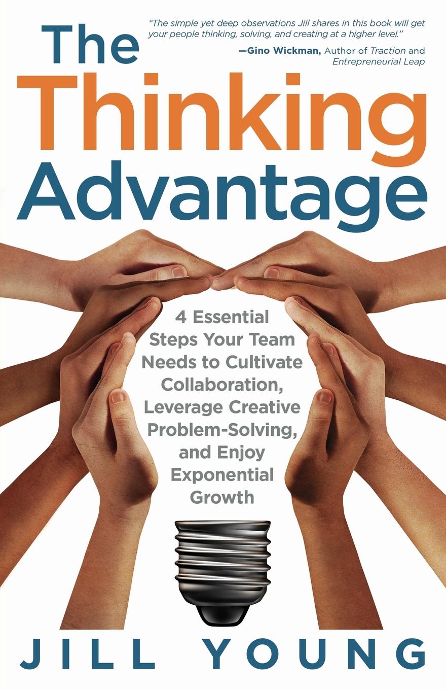 Knjiga Thinking Advantage Young Jill Young