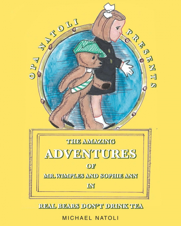 Книга Amazing Adventures of Mr. Wimples and Sophie Ann MICHAEL NATOLI