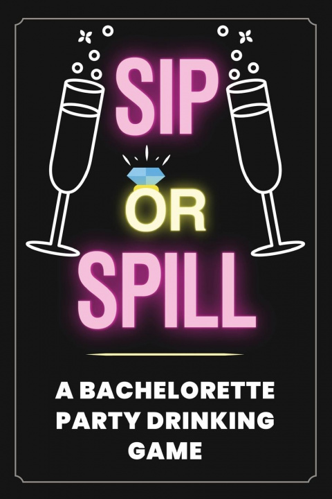 Book Sip or Spill - Bachelorette Party Game Your Quirky Aunt