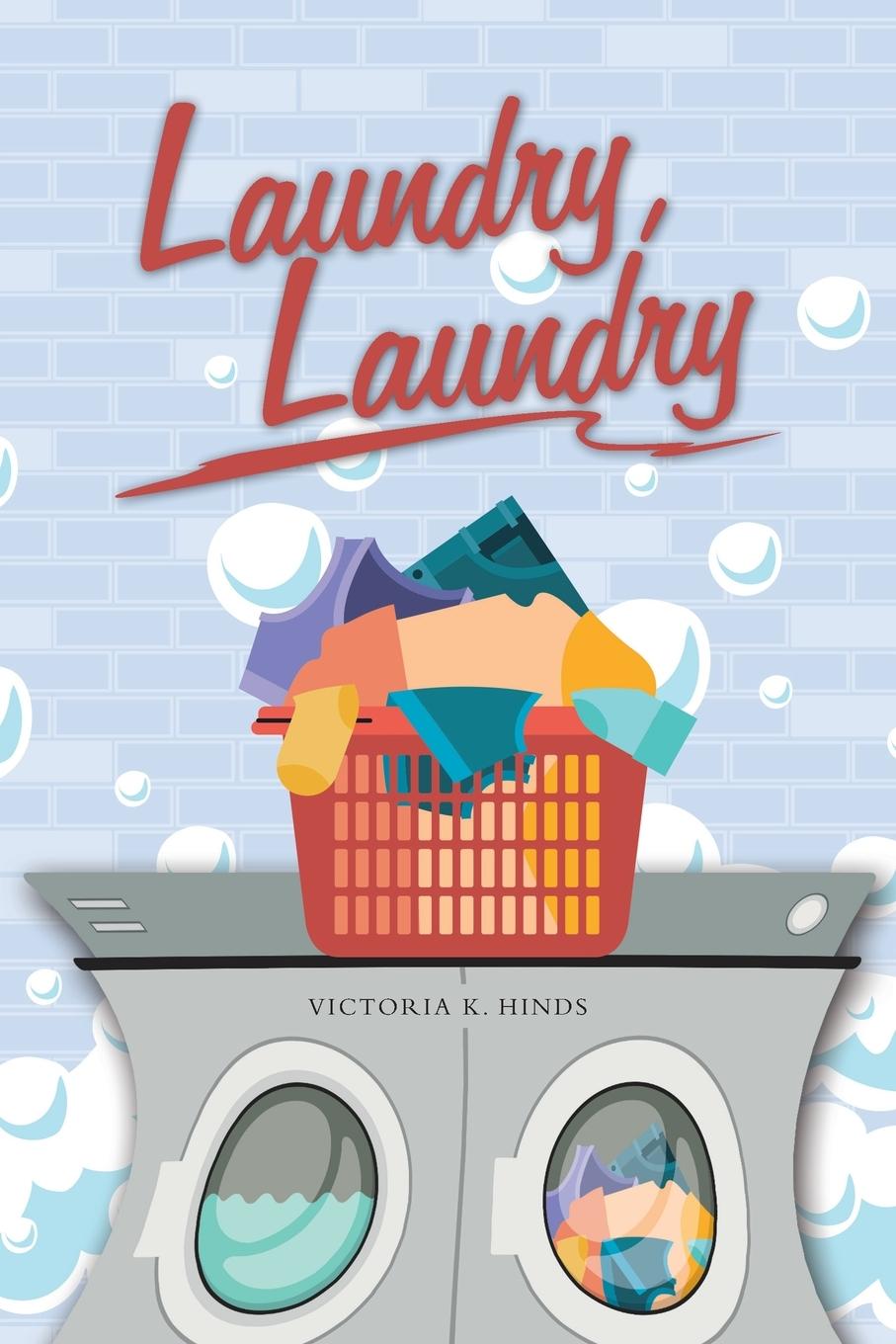 Knjiga Laundry, Laundry VICTORIA K. HINDS
