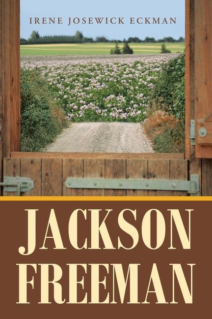 Knjiga Jackson Freeman IRENE JOSEWI ECKMAN